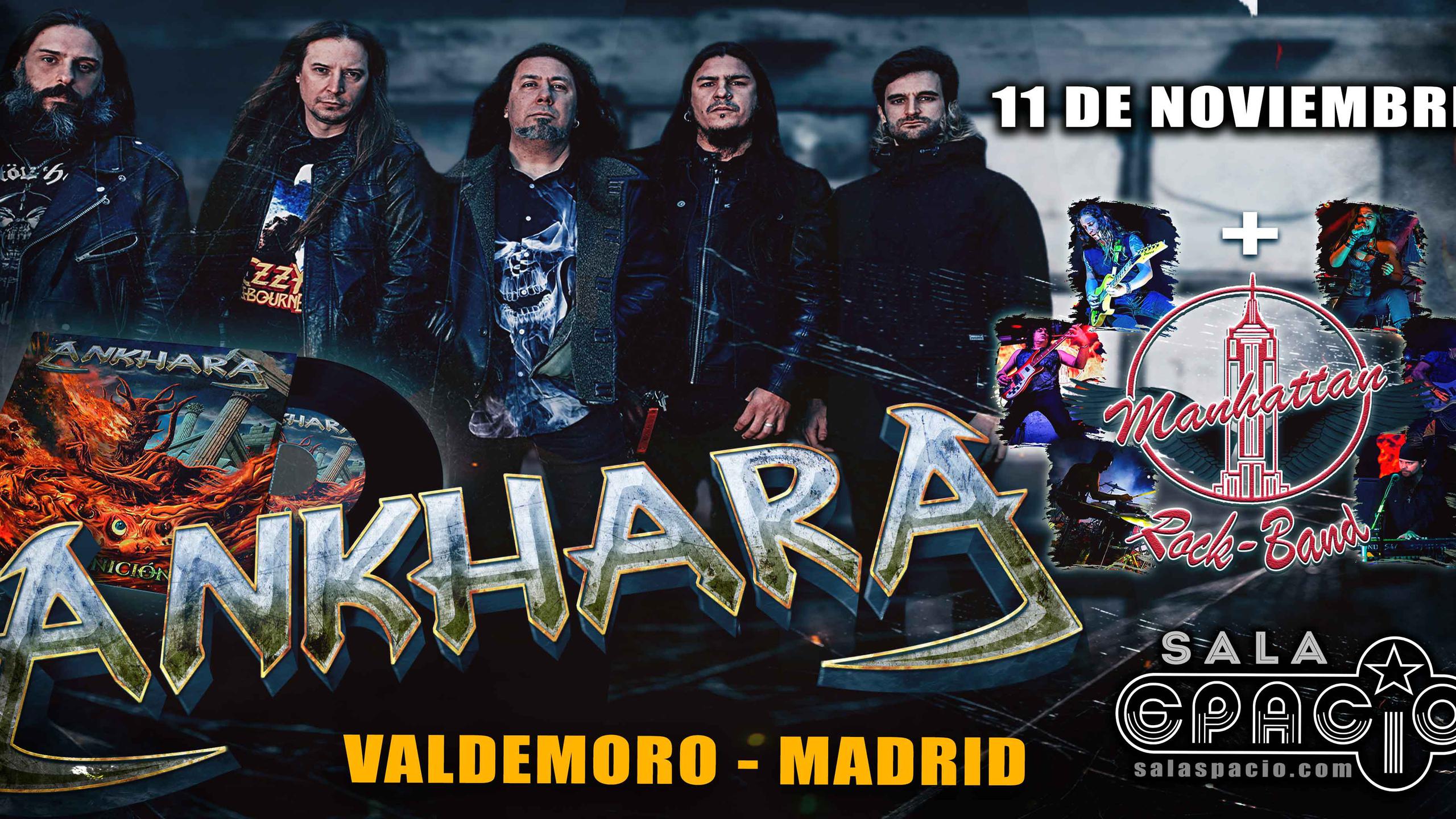 Ankhara Manhattan Rock Band Concert Tickets For Sala Spacio Valdemoro