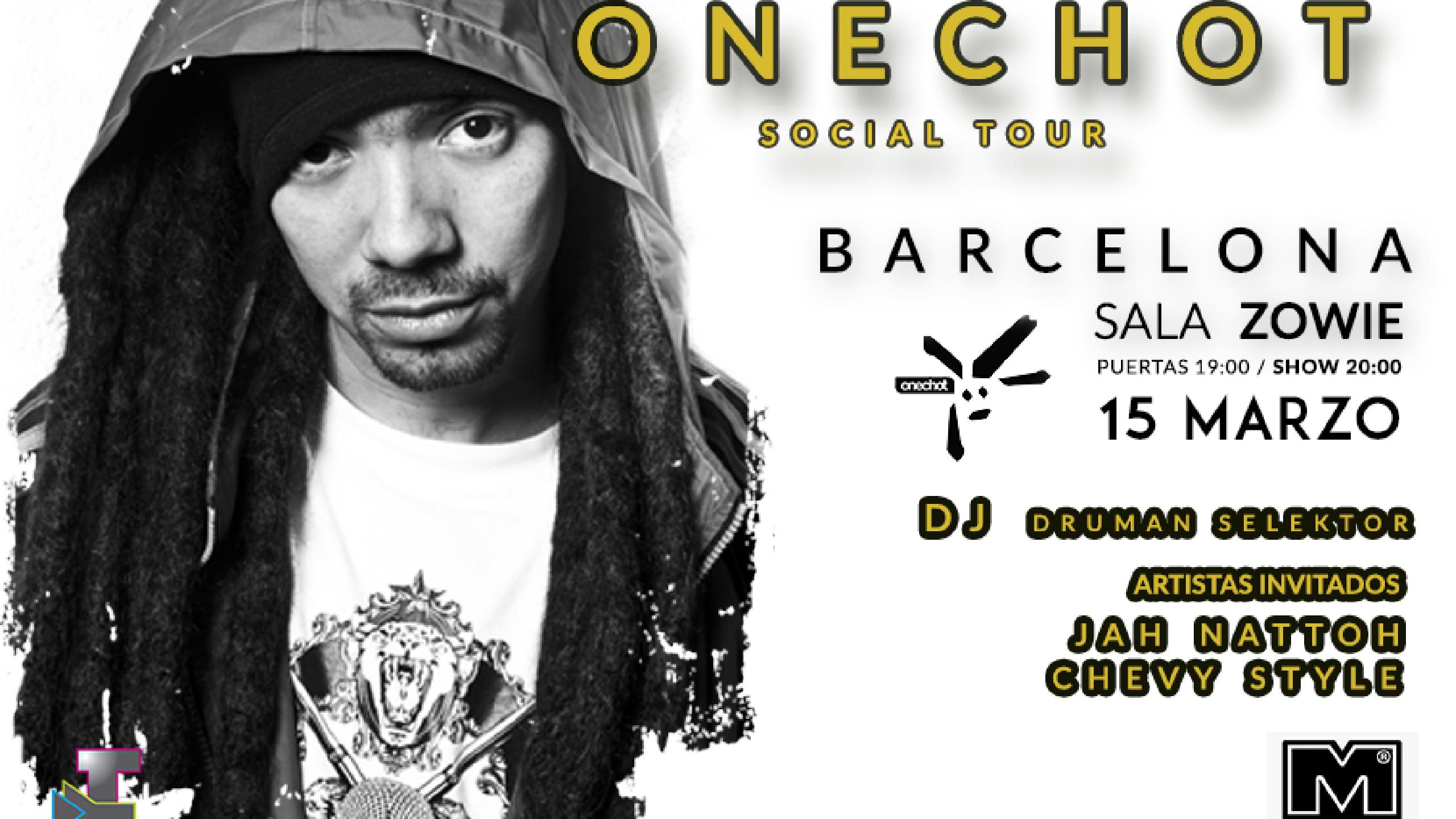 Jah Nattoh Onechot Concert Tickets For Espai Zowie L Hospitalet De