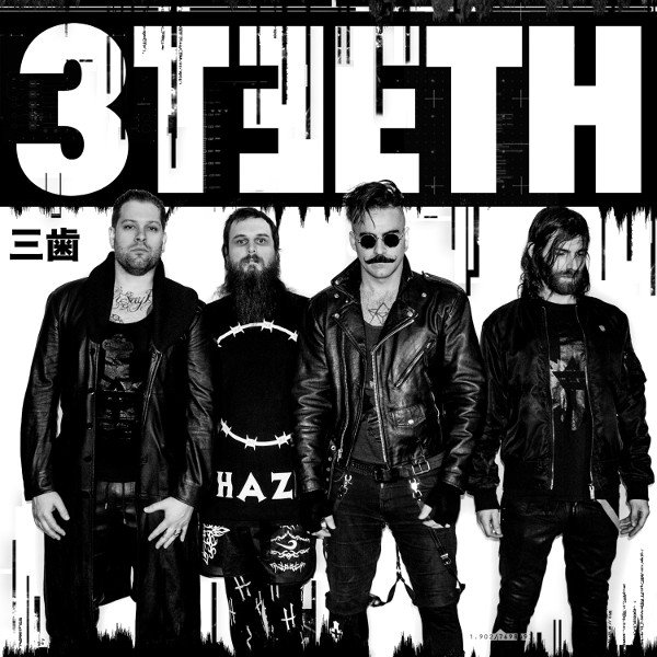 Promofoto von 3Teeth.