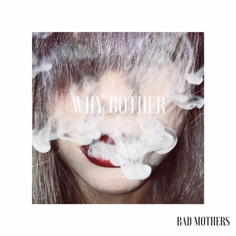 Fotografía promocional de Bad Mothers