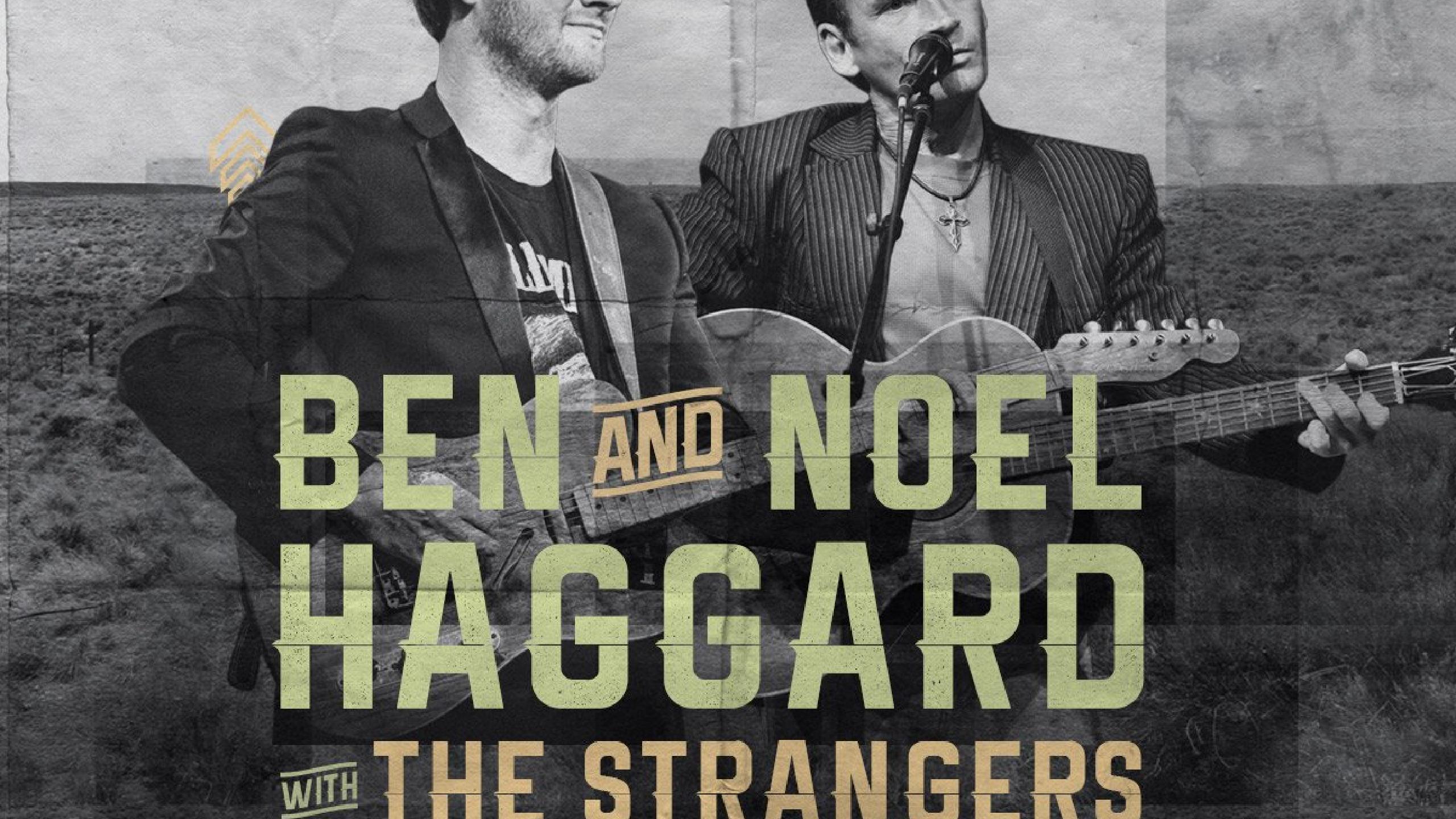 Ben and Noel Haggard Tickets Concerts and Tours 2023 2024 Wegow
