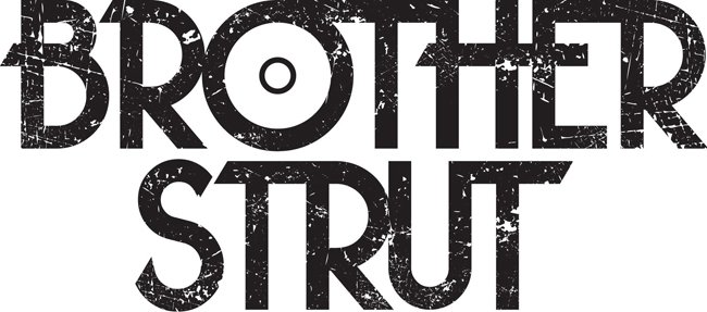 Promotional photograph of Brother Strut.