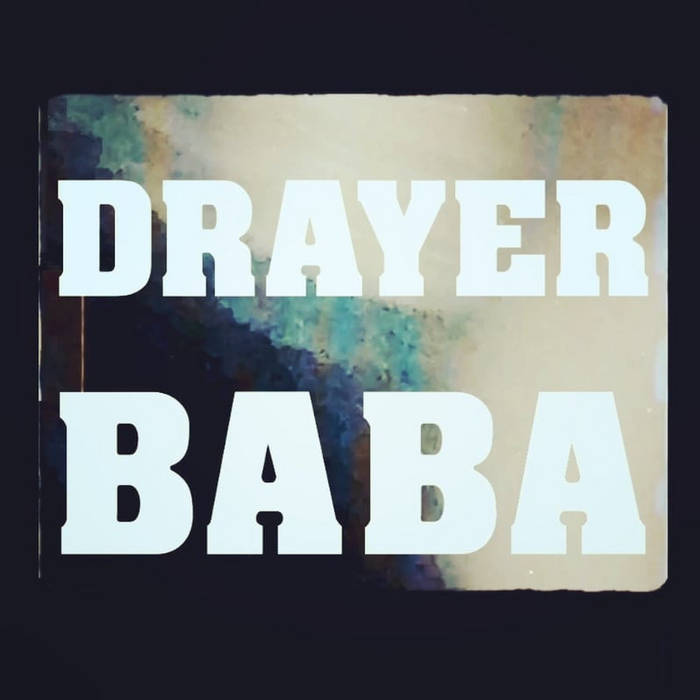 Fotografía promocional de Drayer Baba