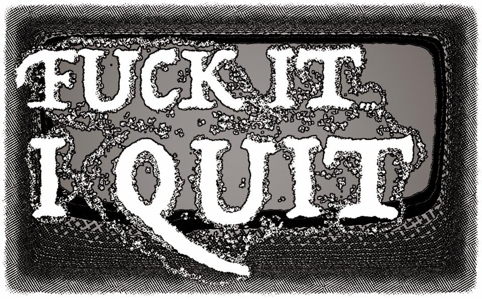 Fotografía promocional de F**k It I Quit