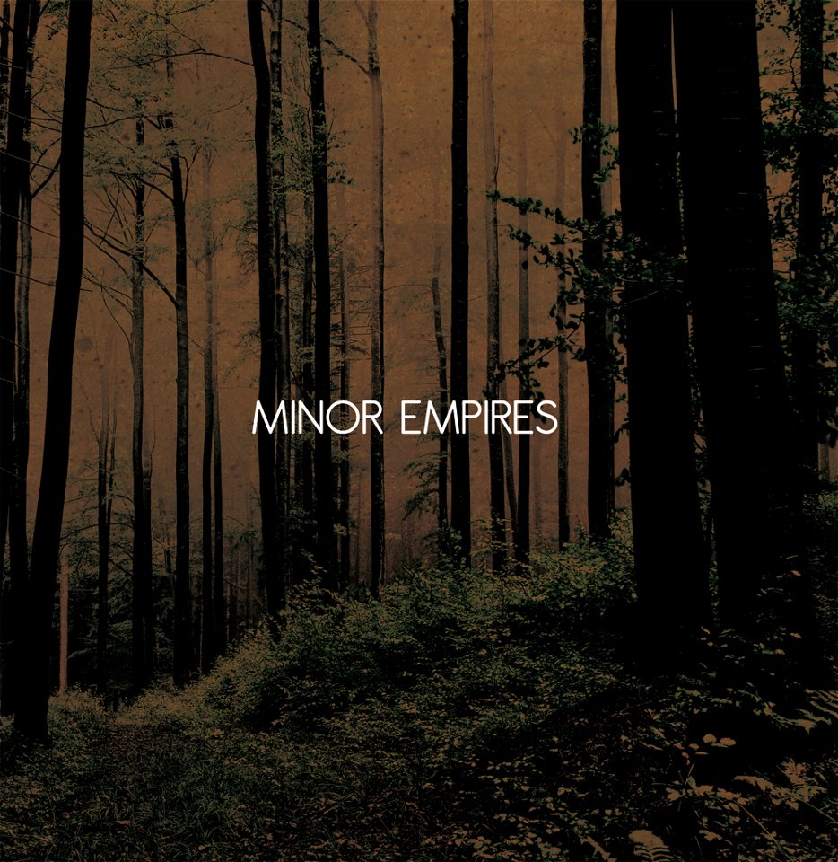 Promotional photograph of Minor Empires.
