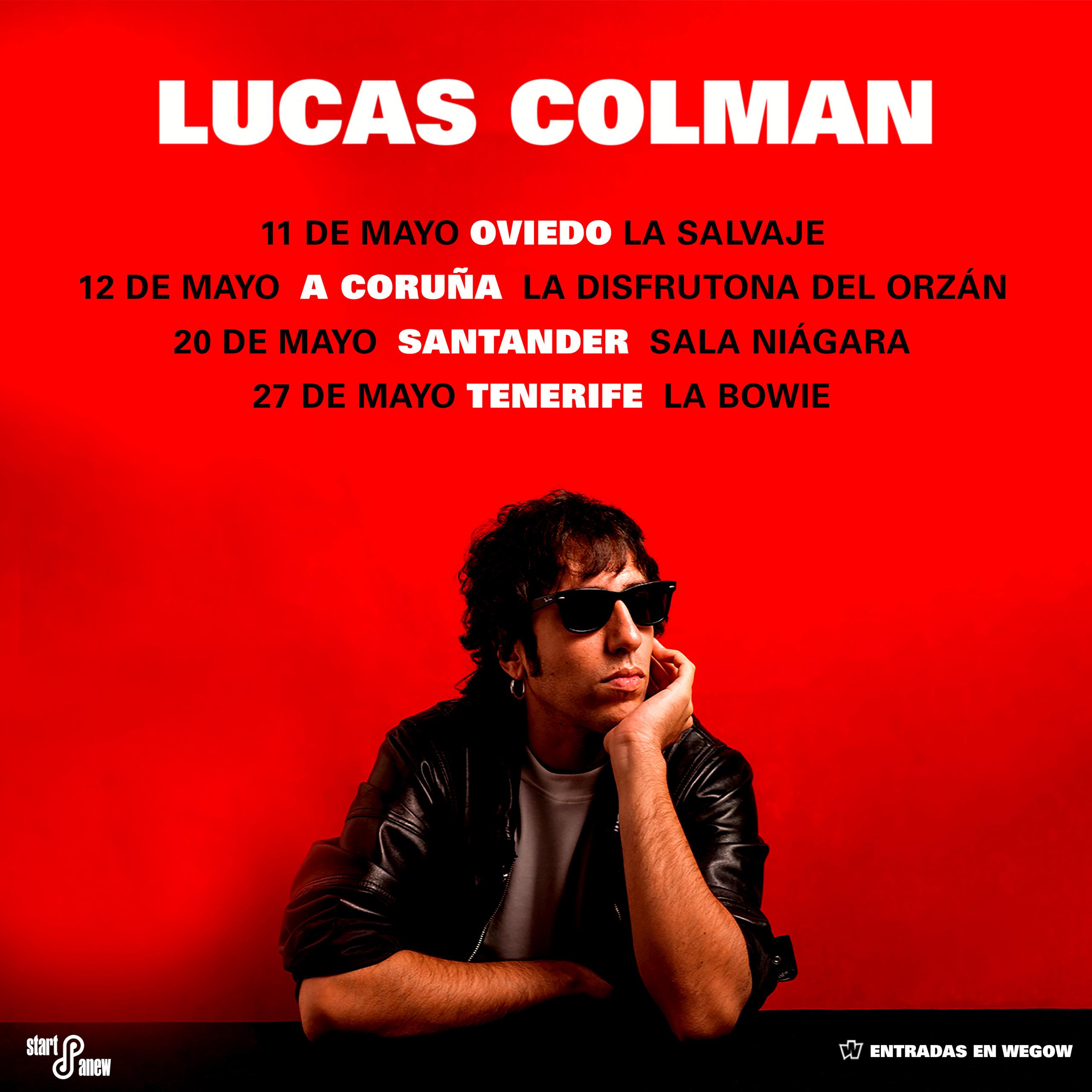 Gira Lucas Colman mayo