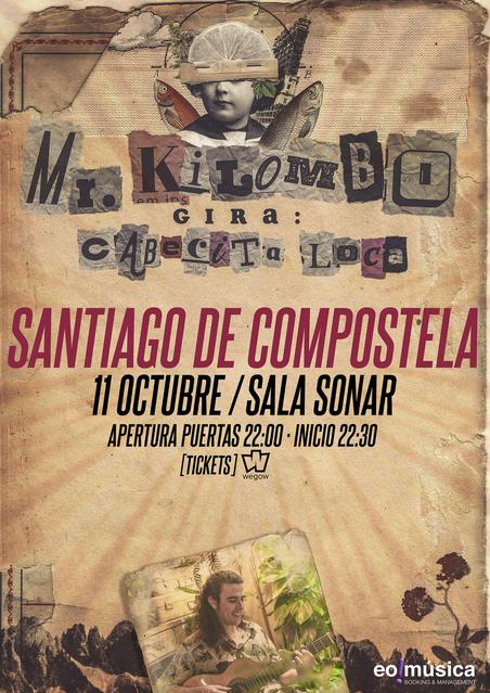Concierto de Mr. Kilombo en Santiago de Compostela