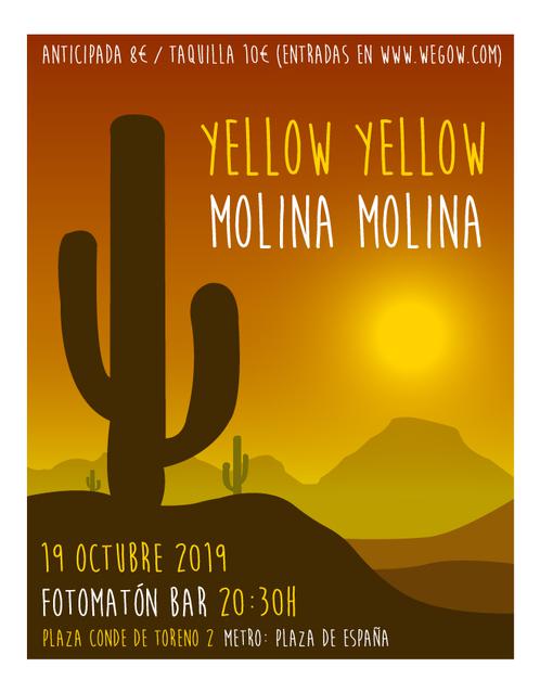 Yellow Yellow + Molina Molina