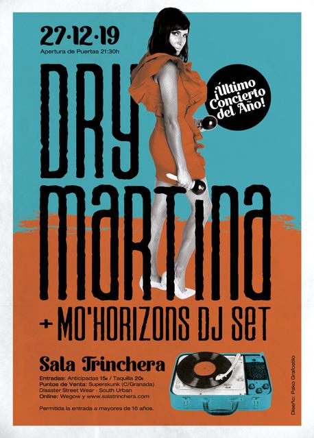 Concierto Dry Martina + Mo´Horizons Dj Set en Málaga