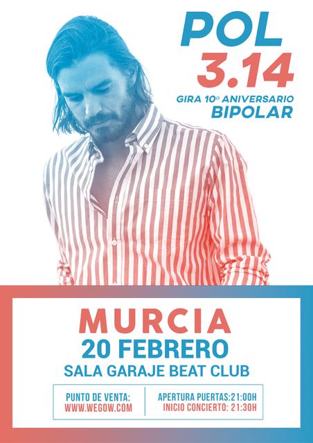 La gira 10º Aniversario BIPOLAR de Pol 3.14 tendrá en Murcia una de sus paradas. La Sala Garaje Beat Club será testigo de un concierto irrepetible.