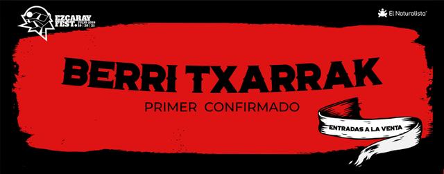 Berri Txarrak, primera confirmación del EzcarayFest