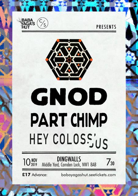 GNOD, Part Chimp and Hey Colossus in London