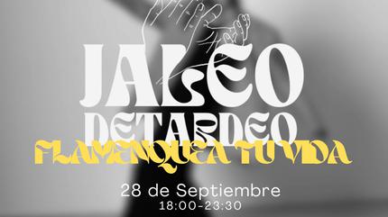 jaleo detardeo 28/9