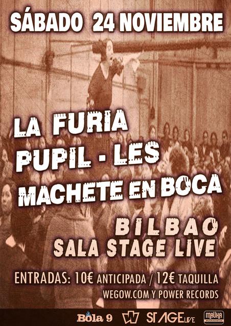 MACHETE EN BOCA - LA FURIA - PUPIL LES