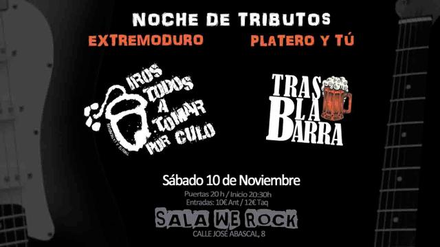 Tributo a Extremoduro y Platero y Tu