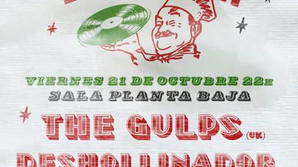 10º Aniversario Discos Bora-Bora - The Gulps + Deshollinador feat. Perro en Llamas + Rebote en Granada
