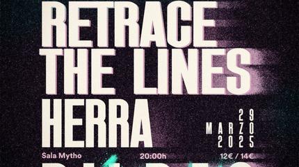 Against The Waves + Retrace De Lines + Herra