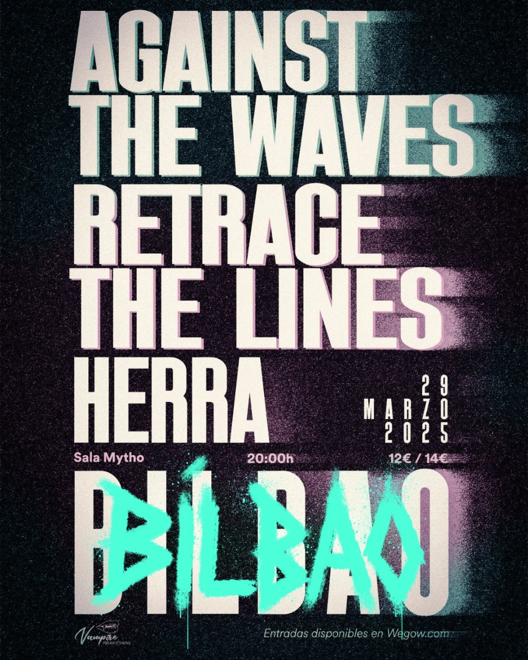 Fotografía promocional de Against the waves + Retrace de lines + Herra en Bilbao