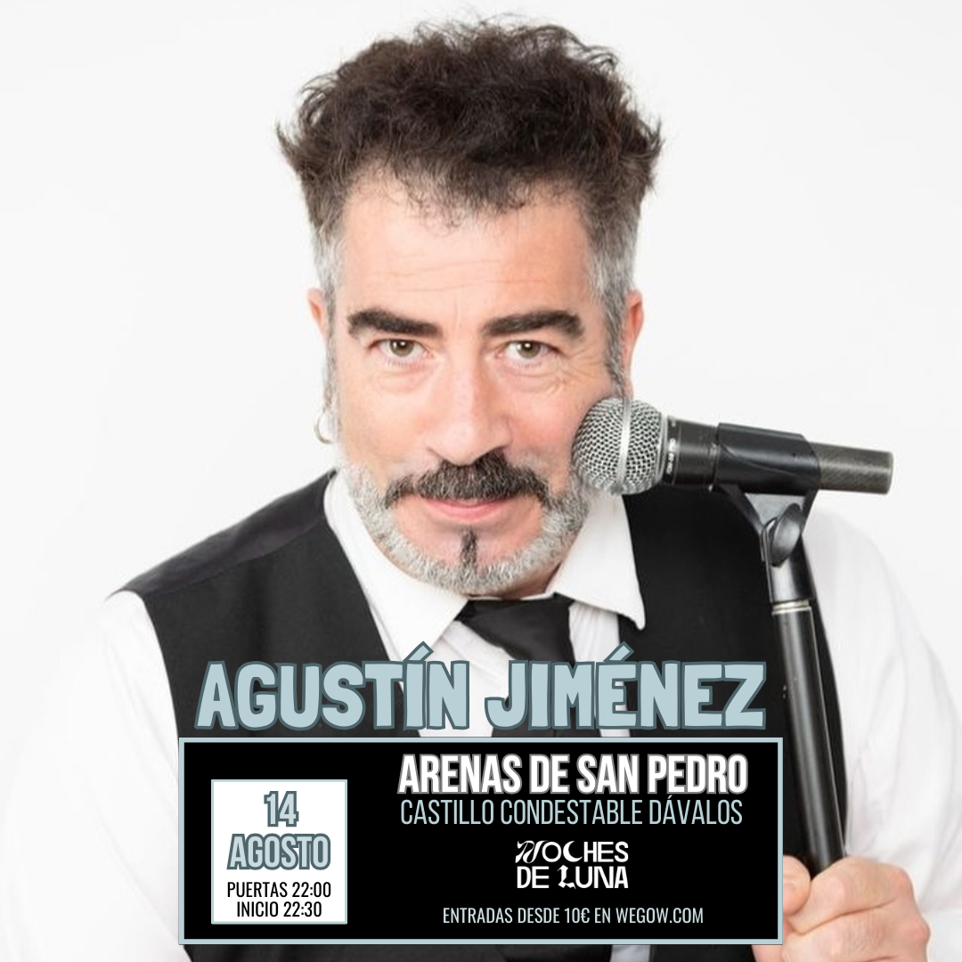 Fotografía promocional de Agustín Jiménez en Noches de Luna de Arenas de San Pedro (Ávila)