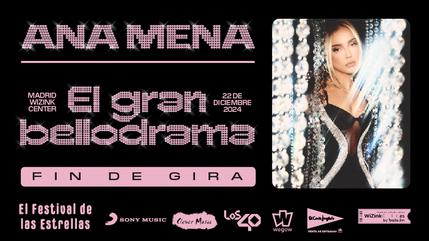 Ana Mena "El Gran Bellodrama" en el Wizink Center de Madrid