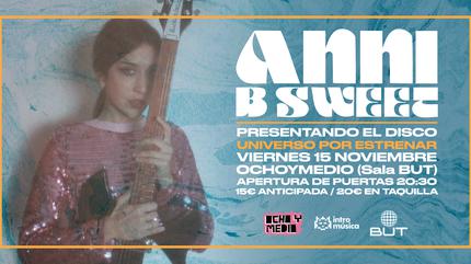 ANNI B SWEET presenta Universo en Madrid