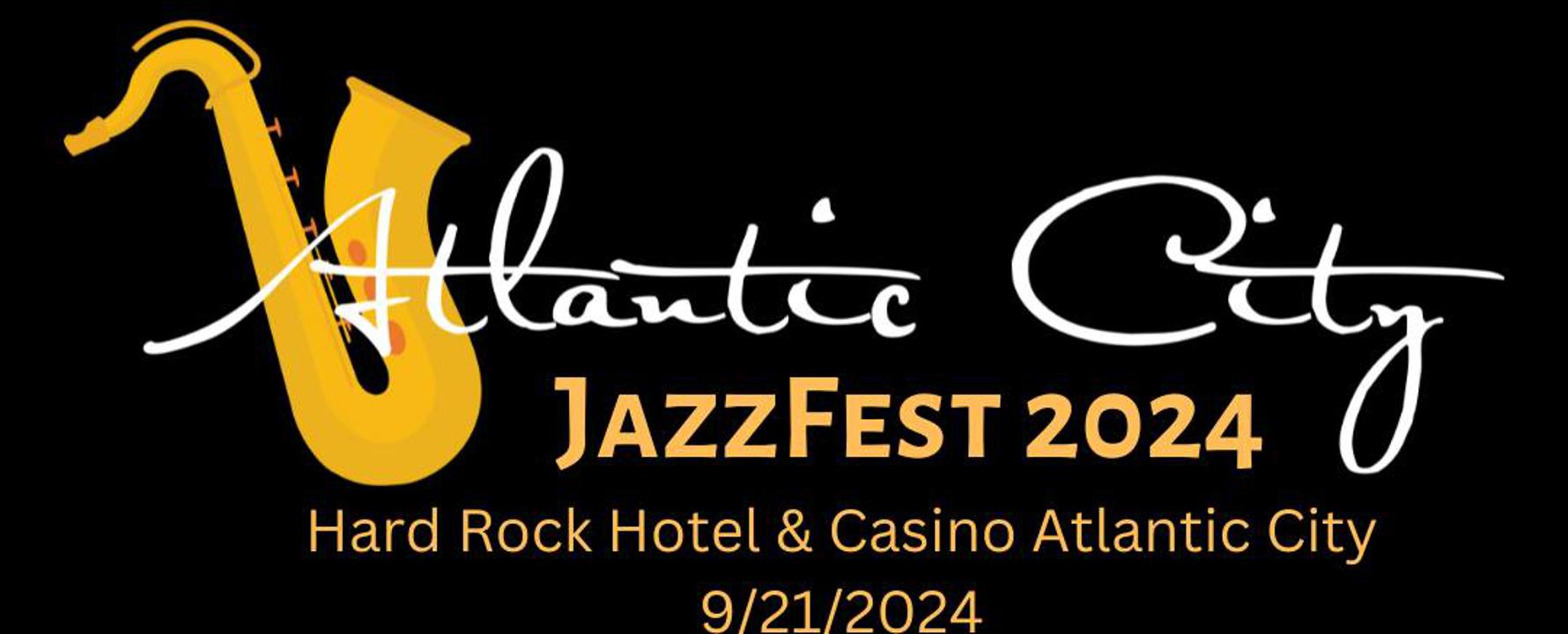 Atlantic City Jazz Fest 2024 Wegow