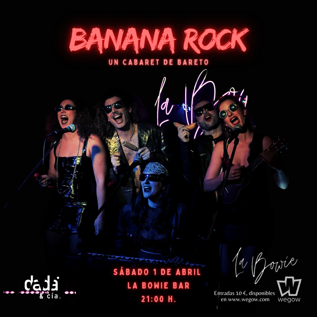 Fotografía promocional de Banana Rock en La Bowie