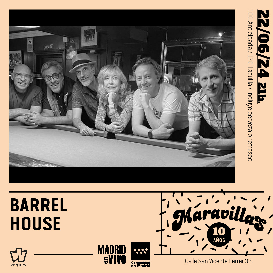 Fotografía promocional de Barrel House en Maravillas Club