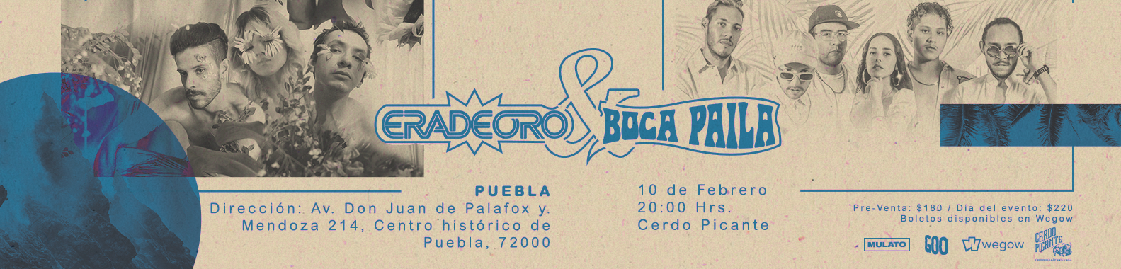 Fotografía promocional de Boca Paila y Era de Oro en Puebla