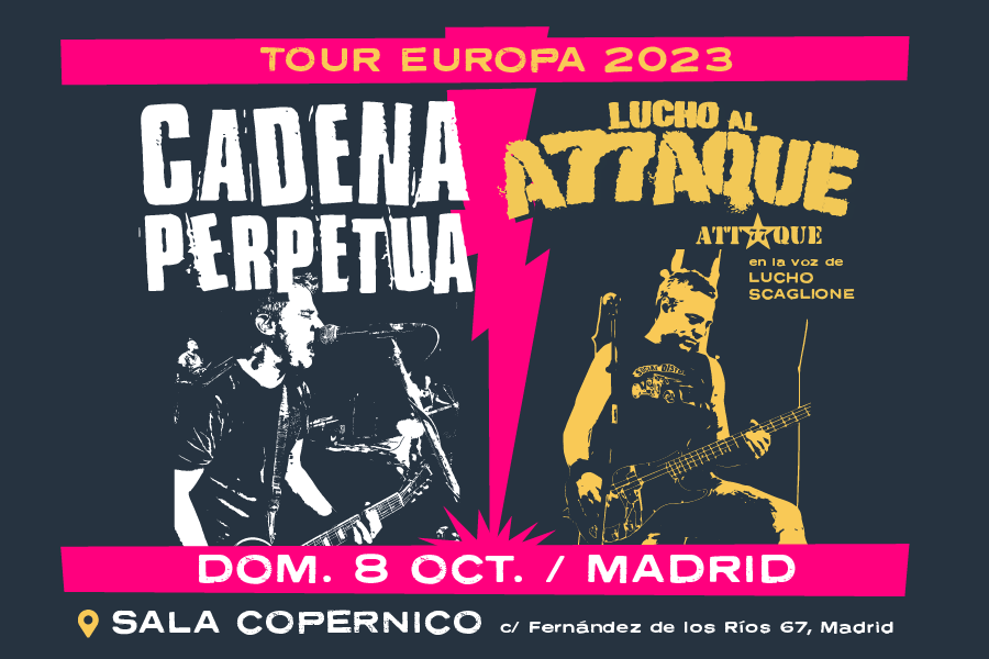 Fotografía promocional de Cadena Perpetua + Lucho Al Attaque (Attaque 77) en Madrid