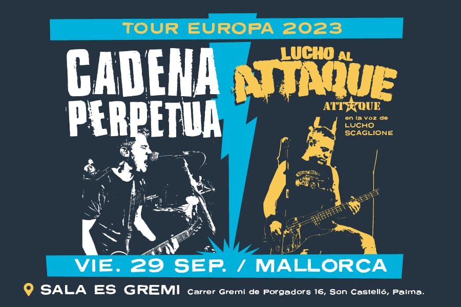 Fotografía promocional de Cadena Perpetua + Lucho Al Attaque (Attaque 77) en Mallorca