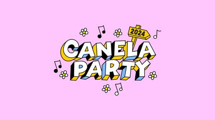 Canela Party 2024