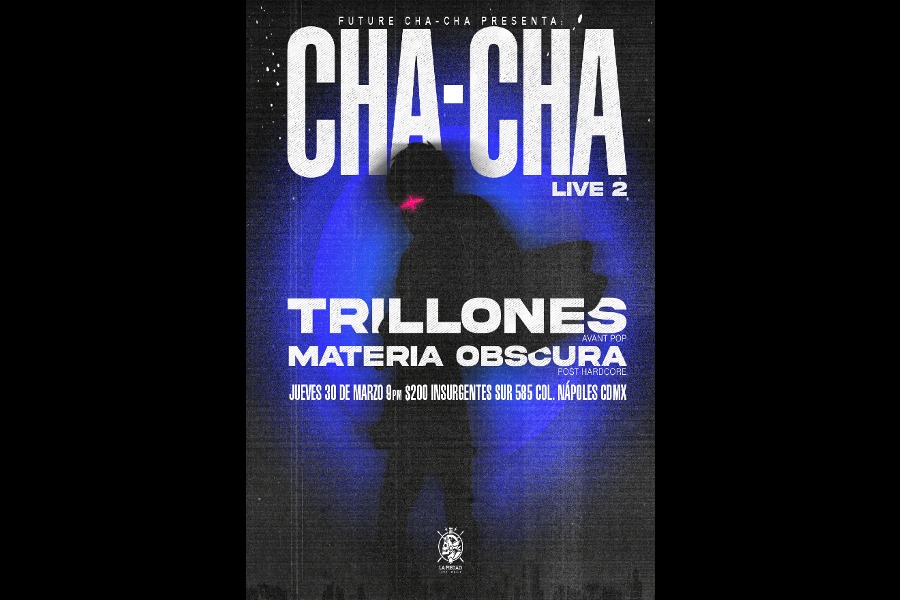 Fotografía promocional de Cha - Cha Live 2 en La Piedad Live Music