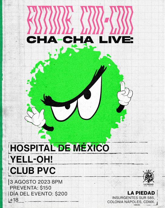 Fotografía promocional de CHA CHA LIVE 5: Yell Oh! y Club PVC en La Piedad Live Music