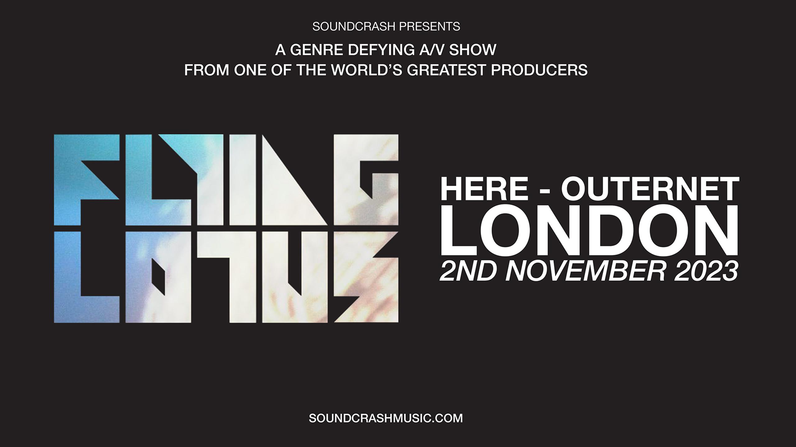 Flying Lotus concert tickets for Here at London Thursday, 2