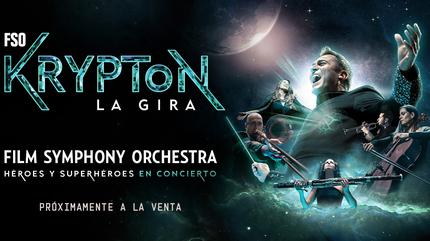 Concierto de FSO Film Symphony Orchestra en Albacete | Gira Krypton, Héroes y Superhéroes en concierto