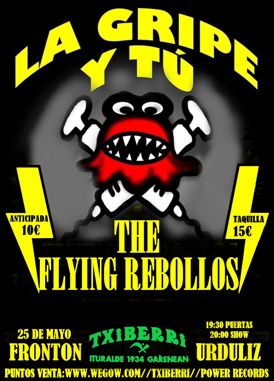 Fotografía promocional de concierto de LA GRIPE Y TU & THE FLYING REBOLLOS en el Txiberri