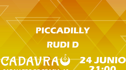 Piccadilly + Rudi D