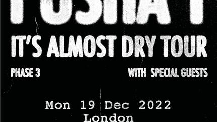 Pusha T concert in London | Its Almost Dry Tour