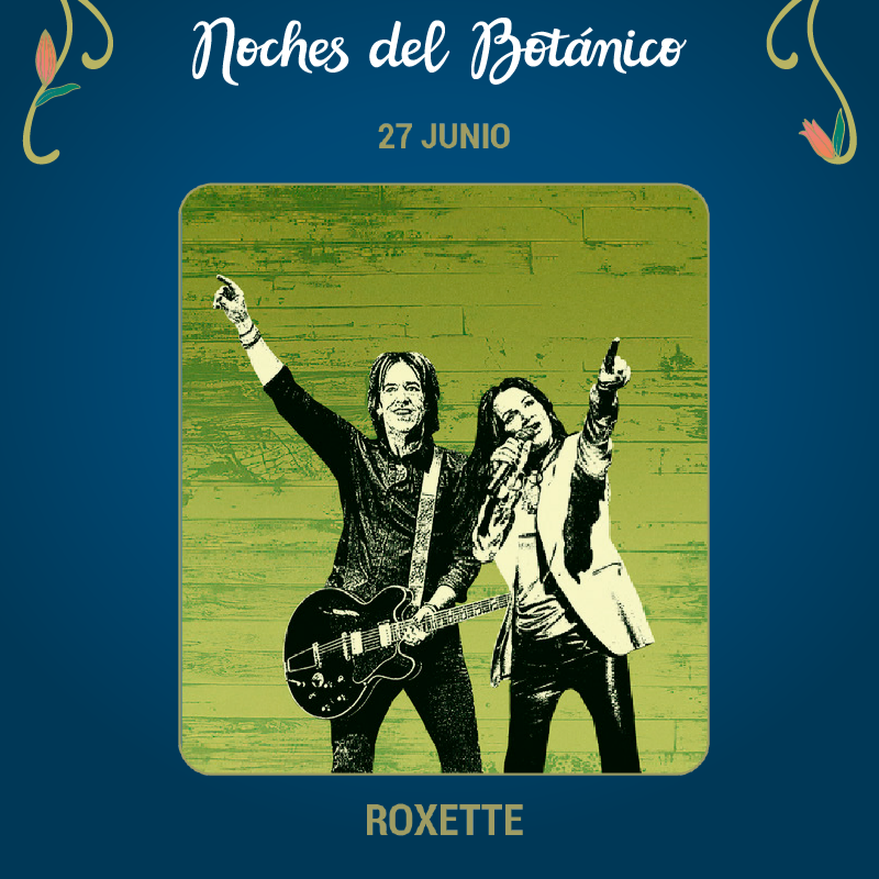 Fotografía promocional de Concierto de Roxette en Madrid | Noches del Botánico 2025