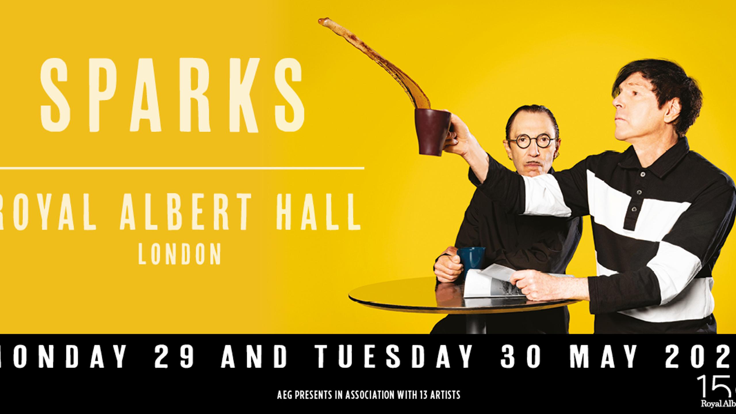 Sparks concert tickets for Royal Albert Hall, London Monday, 29 May