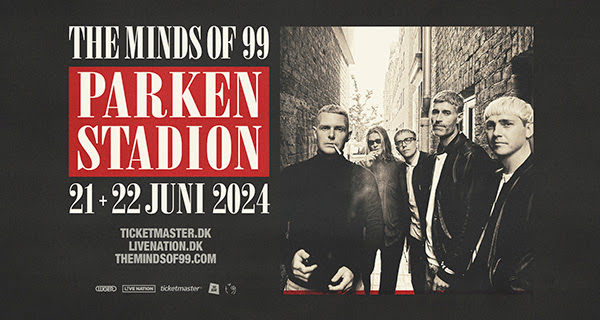 Fotografía promocional de Concierto de The Minds of 99 en Copenhagen