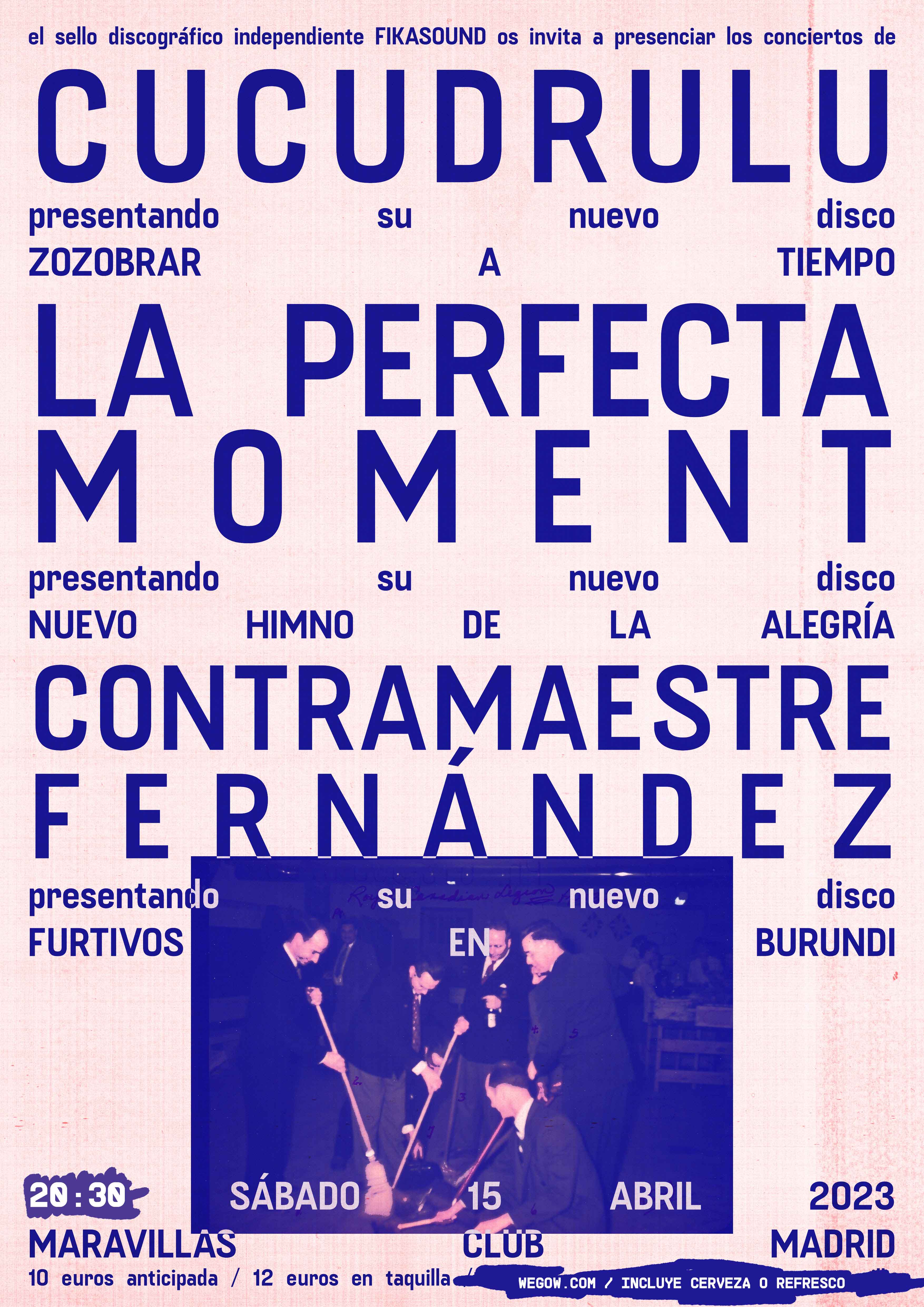 Fotografía promocional de Cucudrulu + La Perfecta Moment + Contramaestre Fernàndez