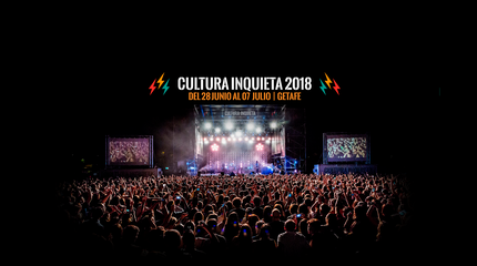 Cultura Inquieta Festival 2018