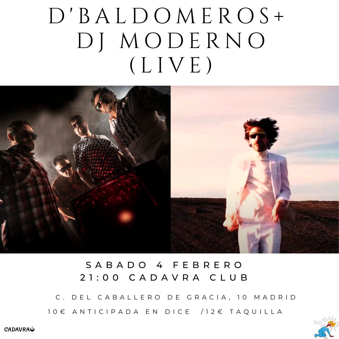 Fotografía promocional de D'Baldomeros y Dj Moderno (Live) en Cadavra (Madrid)