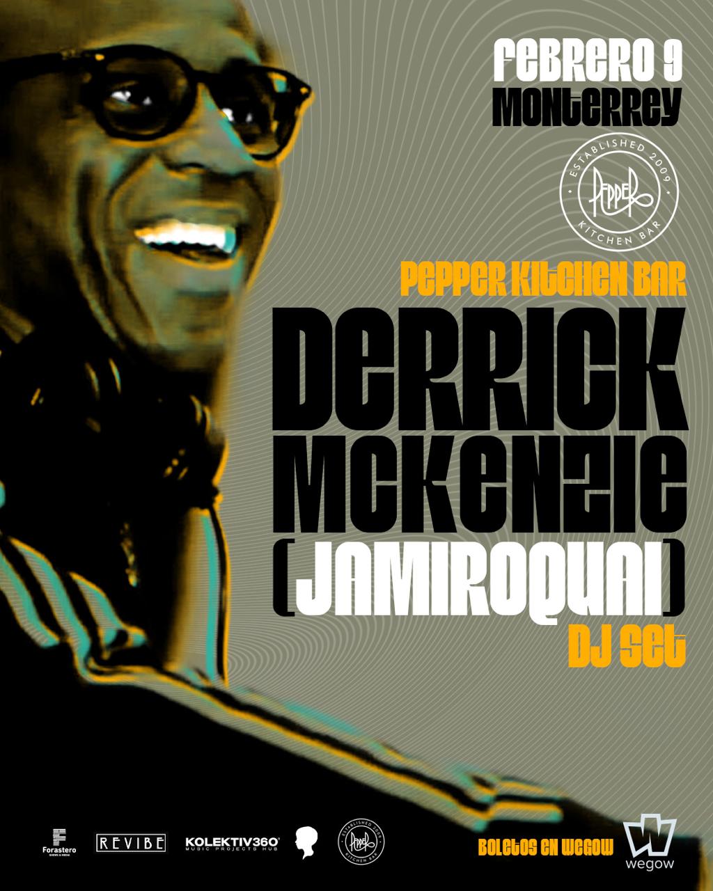 Fotografía promocional de DERRICK MCKENZIE (JAMIROQUAI) DJ SET @ MONTERREY