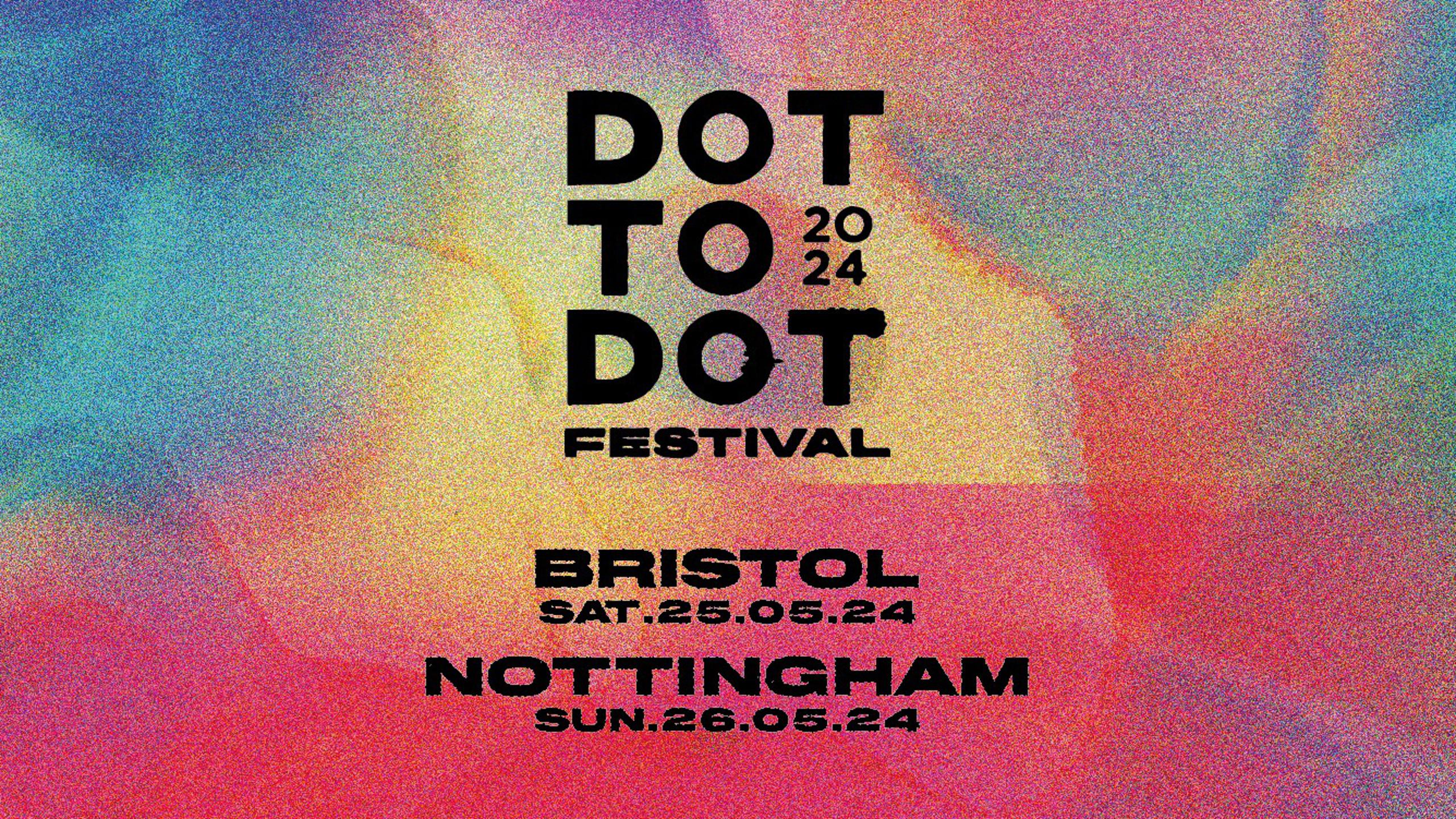 Dot To Dot Festival Nottingham 2024 Wegow