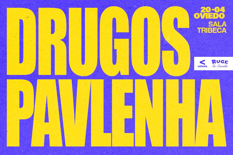 Drugos + Pavlenha , Oviedo - 20 abril en Oviedo