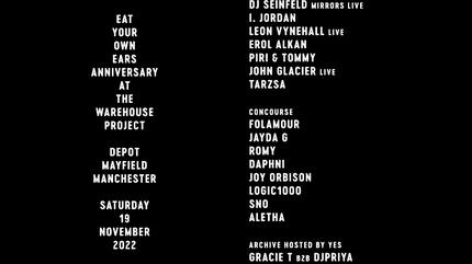 Eat Your Own Ears | Anniversary at The Warehouse Project