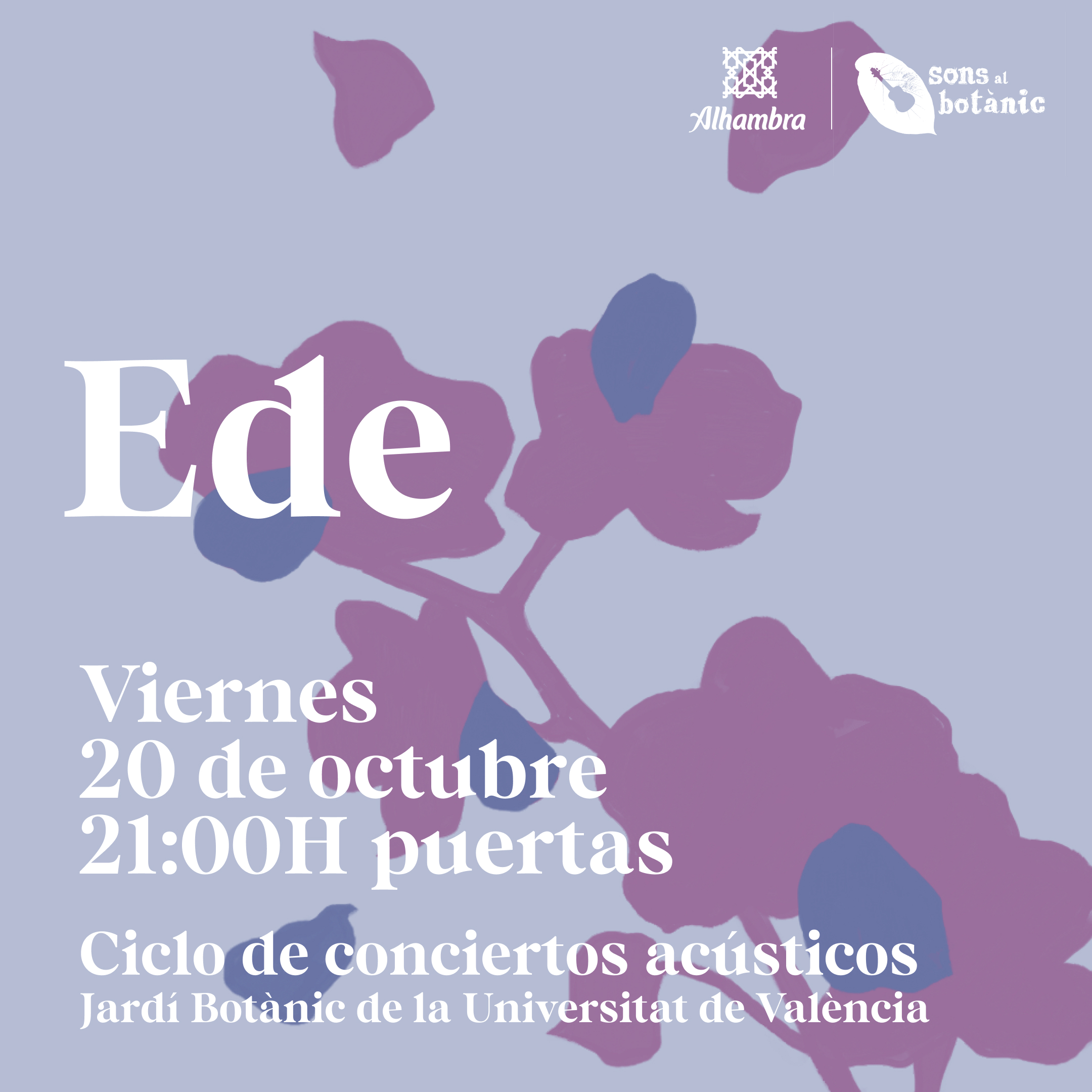 Fotografía promocional de Ede en Sons al Botànic